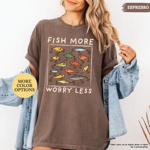 Comfort Colors® Funny Fishing Shirt, Fish More Worry Less, Fishing Dad Shirt, Gift For Dad, Fishing Lover Shirt, Fish Hunting, Fisherman Tee bild 7