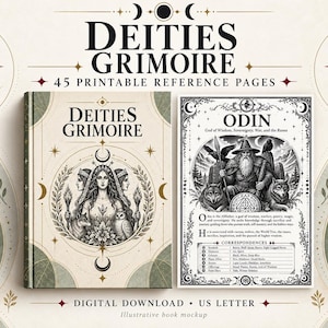 May include: A Deities Grimoire book cover and a printable reference page featuring Odin. The book cover displays a central female figure with three faces, a wolf, and an owl. The Odin page includes text, a central illustration of the god, and a table of correspondences.