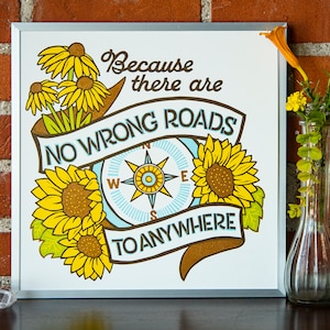 No Wrong Roads Linocut Print, Blue Brown Yellow Green quote