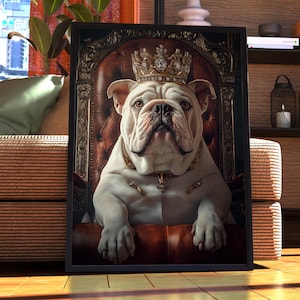 Bulldogge Royal Portrait - Hunde Poster - Haustier Porträt - Individuelle Haustier Kunst - Bulldogge Kunst - Geschenk für Hundeliebhaber - Bulldogge Porträt Haustier