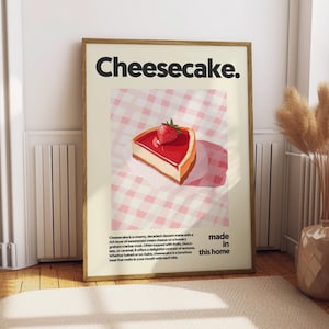 Cheesecake Poster - Food Poster - Kitchen Decor - Kitchen Print - Baking Poster - Gift for Baker - Cheesecake Wall Art - Food Art - Baking