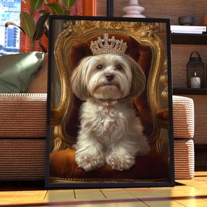 Havanese Royal Portrait - Dog Poster - Pet Portrait - Custom Pet Art - Havanese Art - Dog Art - Gift for Dog Lover - Havanese Portrait Art