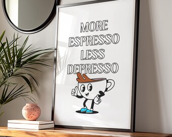 Espresso Poster - Coffee Poster - Kitchen Decor - Funny Kitchen Print - Cafe Poster - Gift for Coffee Lover - Espresso Art - Coffee Wall Art