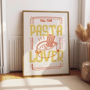 Pasta Lover Poster - Food Poster - Kitchen Decor - Kitchen Print - Italian Food - Italy Food - Pasta Art - Food Wall Art Pasta Art Print