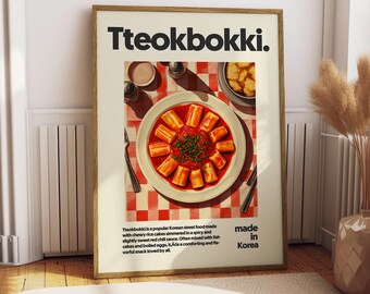 May include: A poster with a photo of Tteokbokki, a popular Korean street food made with chewy rice cakes simmered in a spicy and slightly sweet red chili sauce. The poster has the text "Tteokbokki" in large black letters at the top and "made in Korea" in smaller black letters at the bottom.