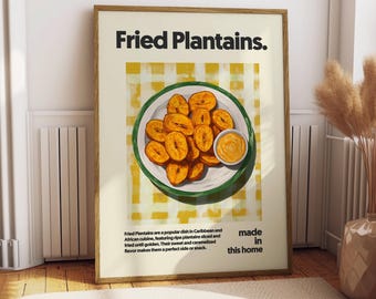 Fried Plantains Poster - Food Poster - Kitchen Decor - Kitchen Print - African Food - Fried Plantains Print - Caribbean Food Art Plantain