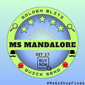 MoGo Golden Blitz Alert!! MS MANDALORE (June 16, 2025)  l Fast delivery | RESERVE your stickers now l 1 piece