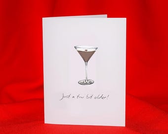 Just A Tini Bit Older! Birthday Card | Espresso, Original Illustration