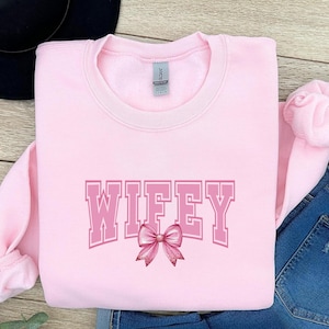 Wifey Sweatshirt, Cozy Wife Sweater, Bridal Shower Gift, Newlywed Sweatshirt, Engagement Sweatshirt, Wedding Gift, Bridal Shower Gift