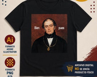 Andrés Bello “Bien Bello Pues” PNG + AI | Venezuelan T-Shirt Design | Sublimation & DTF | Digital Download