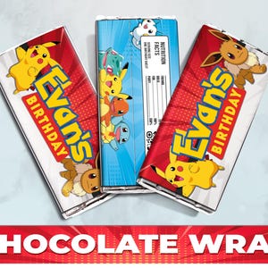 May include: Three chocolate bar wrappers featuring a red and white comic book style background with a Pokemon character theme. The wrappers have the text "Evan's Birthday" printed on them.