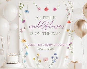 A Little Wildflower is on The Way, A Little Wildflower Baby Shower Welcome Sign, A Little Wildflower Baby Shower Decor, Wildflower Backdrop