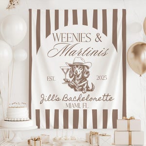 Weenies and Martinis Bachelorette Banner Custom Bachelorette Party Backdrop Weenies and Tinis Sign