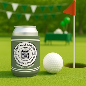 Same Hole Forever Can Coolers, Golf Bachelor Party Can Coolers, Custom Bachelor Party Can Coolers, Golf Bachelor Party Favors