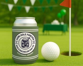 Same Hole Forever Can Coolers, Golf Bachelor Party Can Coolers, Custom Bachelor Party Can Coolers, Golf Bachelor Party Favors
