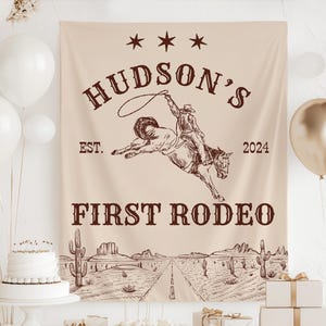 First Rodeo Birthday Banner, First Rodeo Birthday Boy Decor, My First Rodeo Birthday Backdrop, My 1st Rodeo Banner, My First Rodeo Decor