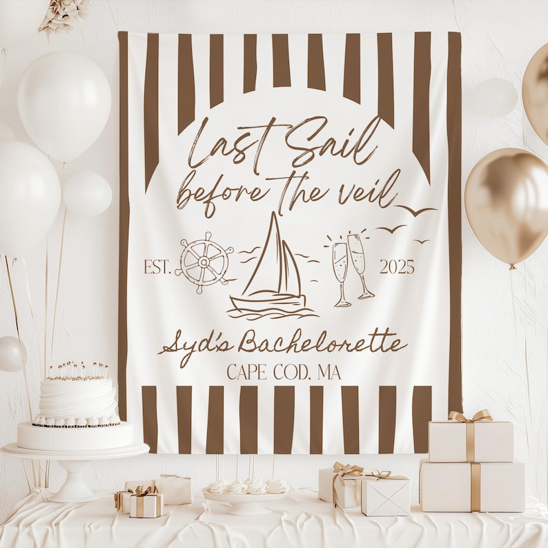 Coastal Bachelorette Party Sign Sailing Theme Bachelorette Backdrop Last Sail Before The Veil
