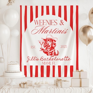Weenies and Martinis Themed Bachelorette Banner Funny Bachelorette Party Backdrop Custom Party Sign