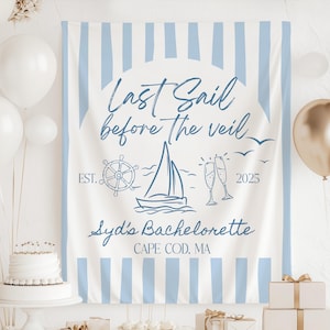 Letztes Segel vor dem Schleier Dekorationen, Segeln Bachelorette Schild, Küsten Bachelorette Kulisse, Strand Bachelorette Schild, 30A Bach
