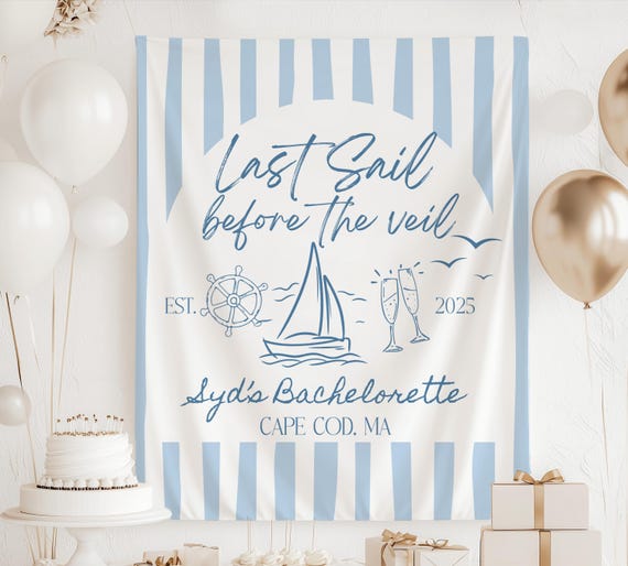 Last Sail Before The Veil Decorations, Sailing Theme Bachelorette Sign, Coastal Bachelorette Backdrop, Beach Bachelorette Sign, 30A Bach