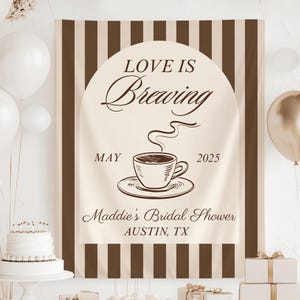 Love is Brewing Bridal Shower Sign, Love is Brewing Banner, Espresso Martini Bridal Shower Decor, Coffee Bridal Shower Sign, Martini Bach