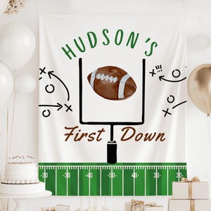 First Year Down Birthday Banner First Down Birthday Decor Football 1st Birthday Party Decor Personalized Football 1st Birthday Banner
