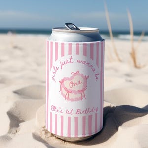 Girls Just Wanna Be One Party Favor, 1st Birthday Party Favor Girl, First Birthday Can Cooler Pink Bow, Girls Just Wanna Be One Party Decor