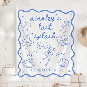 Last Splash Bachelorette Banner, Last Splash Bachelorette Decor, Coastal Bachelorette Banner, Beach Bachelorette Decor, Charleston Bach