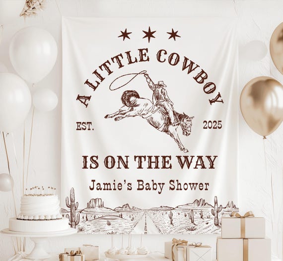 A Little Cowboy is On The Way Baby Shower Backdrop, Cowboy Baby Shower Banner, Western Baby Shower Decor, A Little Cowboy Baby Shower Decor