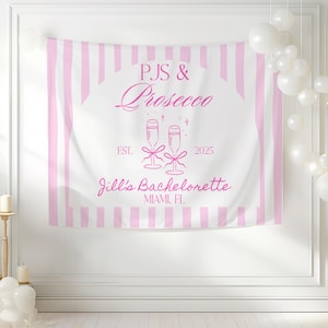 PJs and Prosecco Party Decor Cozy Bachelorette Decorations Girls Night In Banner