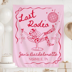 Last Rodeo Bachelorette Decorations, Cowgirl Bachelorette Backdrop, Nashville Bachelorette Banner, Western Bachelorette Sign, Disco Cowgirl