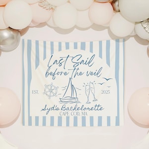 Beach Bachelorette Sign Last Sail Before The Veil Banner