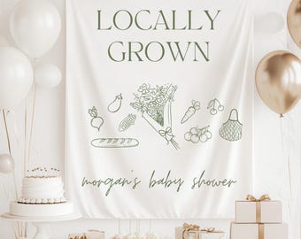 Locally Grown Banner - Farmer's Market Baby Shower | Locally Grown Baby