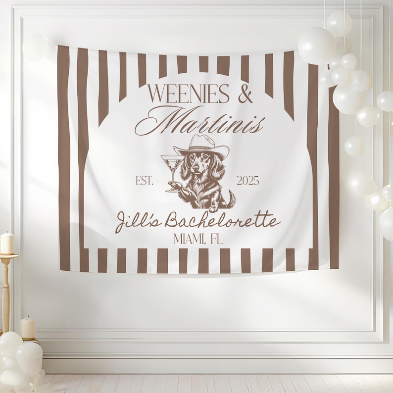 Weenies and Martinis Bachelorette Party Backdrop Personalized Bachelorette Sign Wiener Dog Party Decor