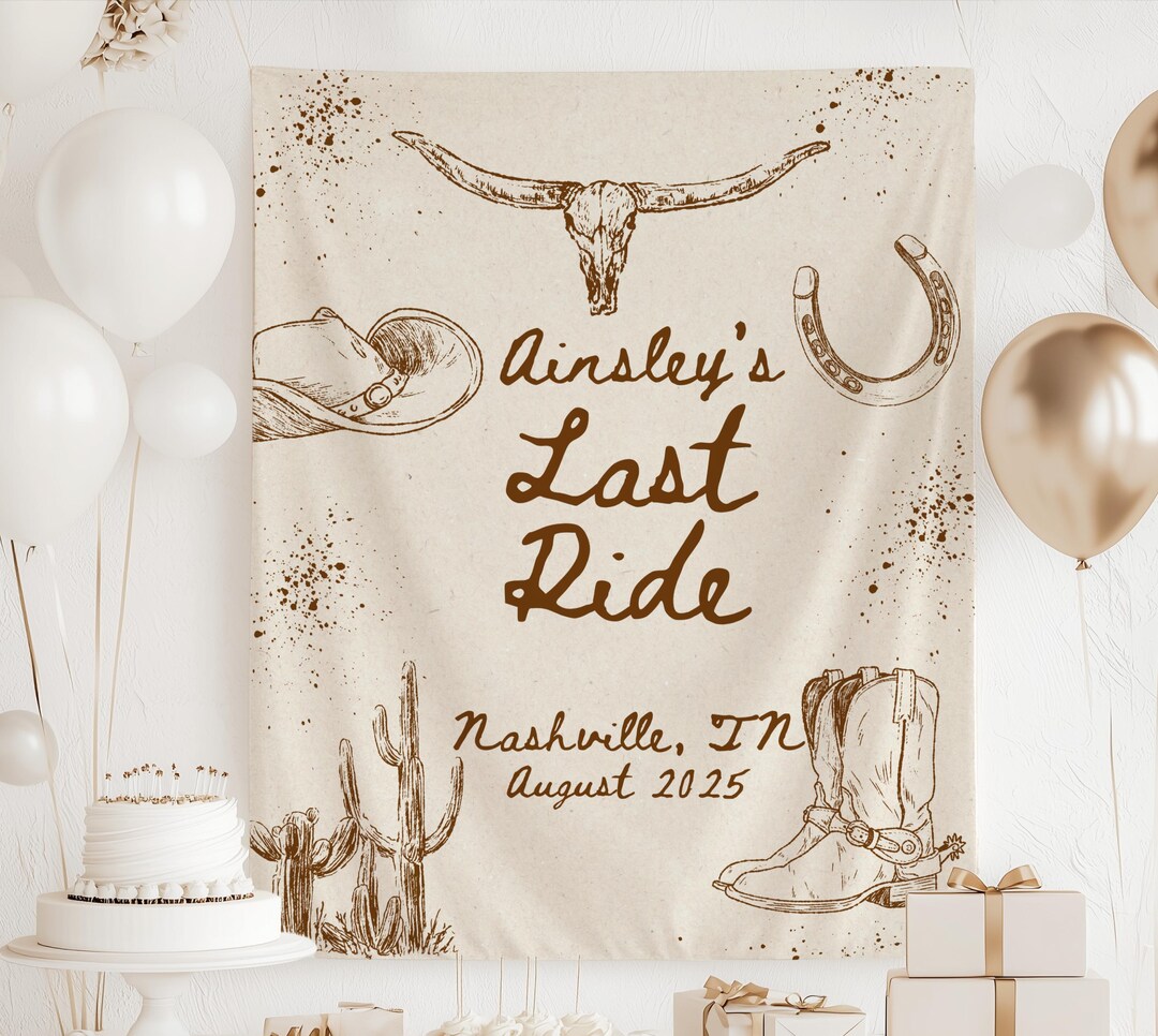 Last Ride Bachelorette Decor, Brides Last Ride Banner, Cowgirl ...
