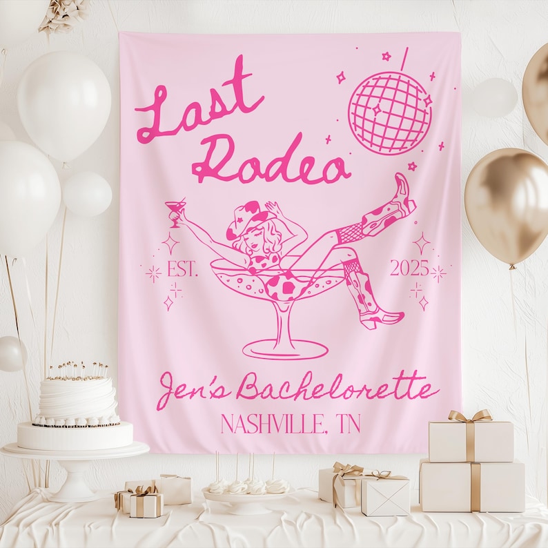 Last Rodeo Banner cowgirl themed bachelorette party decor