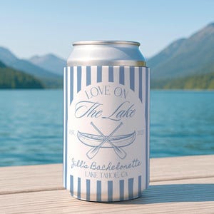 Love on the Lake Bachelorette Decorations, Lake Bachelorette Can Coolers, Custom Bachelorette Can Coolers, Love on the Lake Party Favors