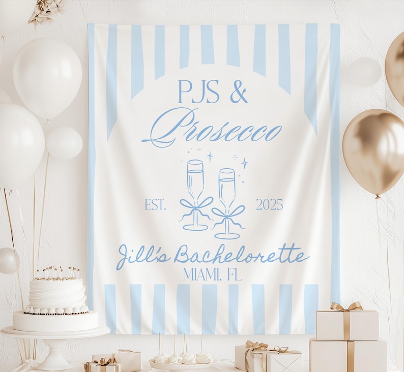 PJs and Prosecco Bachelorette Backdrop Chill Bachelorette Party Sign Personalized Banner