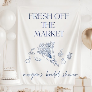 Fresh Off The Market Bridal Shower Banner