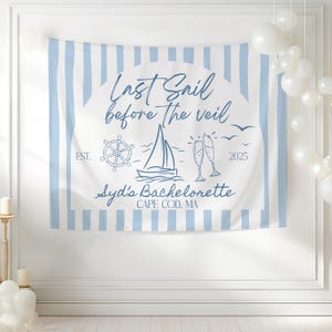 Sailing Theme Bachelorette Sign Coastal Party Backdrop