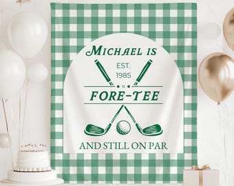 Golf 40th Birthday Sign, Fore-Tee Birthday Decorations, Fore-Tee and Still on Par Banner, 40th Birthday Decorations for Men, Let's Par-Tee