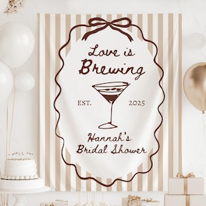 Love is Brewing Bridal Shower Decorations, Love is Brewing Bachelorette Tapestry, Espresso Martini Bridal Shower Coffee Bridal Shower Banner