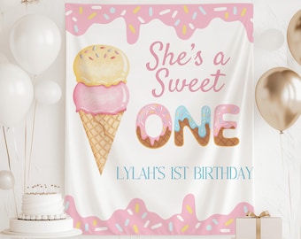 Sweet ONE Birthday Decorations, Sweet One Birthday Banner, Ice Cream 1st Birthday Backdrop, Ice Cream Birthday Sign, Shes a Sweet One Decor