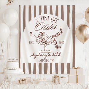 Espresso Martini Birthday Decor, A Tini Bit Older Sign, Espresso Martini Backdrop, 30th Birthday Banner, Milestone Birthday Sign