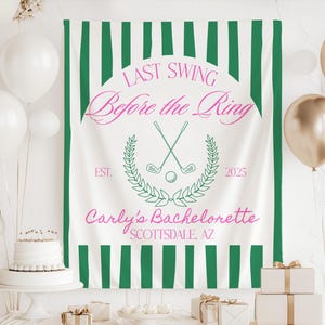 Last Swing Before The Ring Banner, Golf Bachelorette Decorations, Country Club Bachelorette Sign, Golf Bachelorette Backdrop, Golf Bach