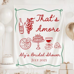That&#39;s Amore Bachelorette Banner, Thats Amore Bridal Shower Sign, That&#39;s Amore Sign, Italian Bridal Shower Decor, Italian Bachelorette Party