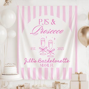 PJs and Prosecco Sign Custom Bachelorette Banner Girls Gone Mild Bachelorette Decor