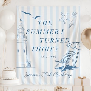 The Summer I Turned 30 Banner, Summer I Turned Thirty Sign, Coastal 30th Birthday Banner, The Summer I Turned Birthday Banner Custom Age