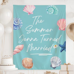 The Summer I Turned Married Banner, The Summer I Turned Married Sign, The Summer She Turned Married Bachelorette Seashell Bachelorette Decor