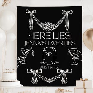 Her Lies My 20s Banner, RIP to My Twenties Party Decor, Halloween 30th Birthday Banner, Death to My Twenties Backdrop, RIP to My 20s Sign